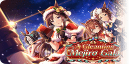 A Gleaming Mejiro Gala